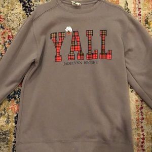 Jadelynn Brooke “Y’all” sweatshirt